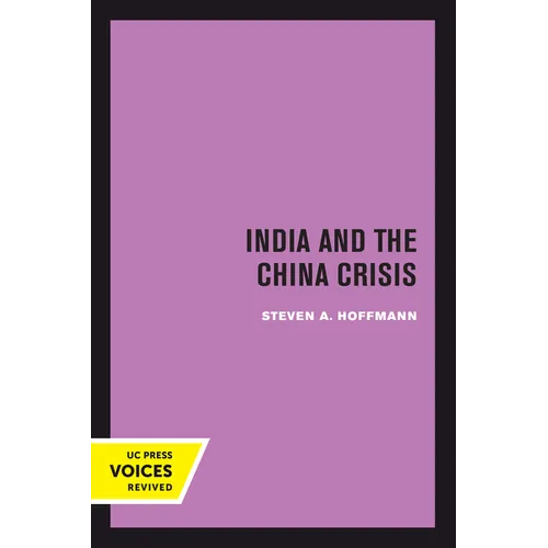 India and the China Crisis: Volume 6