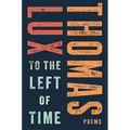 To the Left of Time