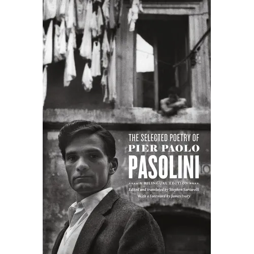 The Selected Poetry of Pier Paolo Pasolini