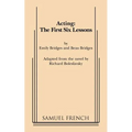 Acting: The First Six Lessons