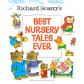 Richard Scarry's Best Nursery Tales Ever