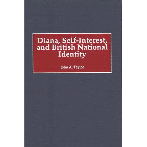 Diana, Self-Interest, and British National Identity