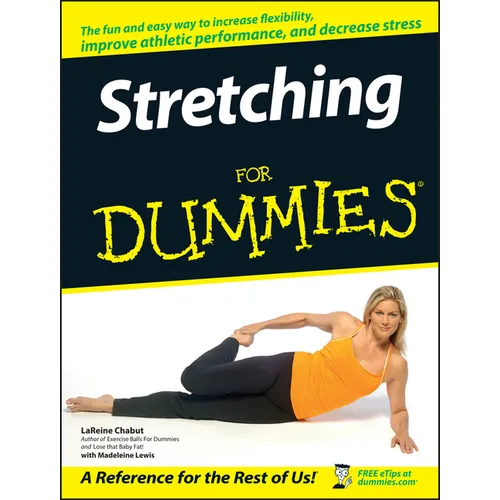 Stretching for Dummies