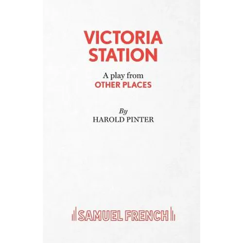 Victoria Station - A Play