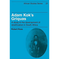 Adam Kok's Griquas: A Study in the Development of Stratification in South Africa