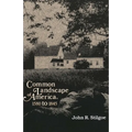 Common Landscape of America, 1580-1845 (Revised)