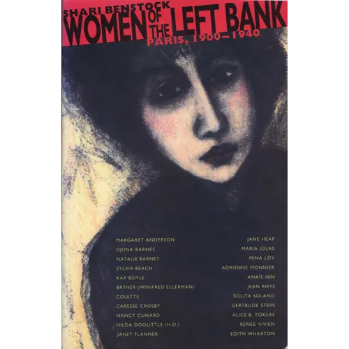Women of the Left Bank: Paris, 1900-1940