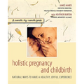 Holistic Pregnancy and Childbirth