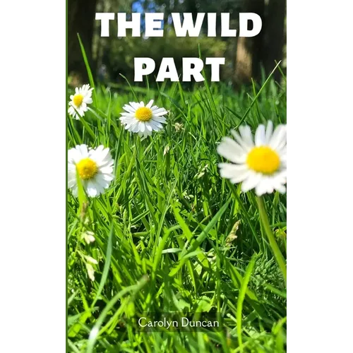 The wild part
