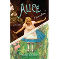 Alice I Have Been