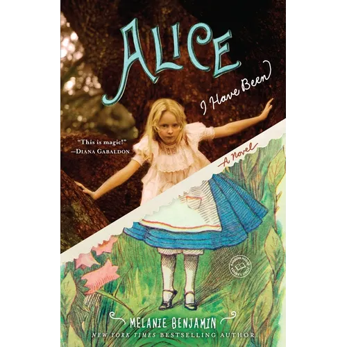 Alice I Have Been