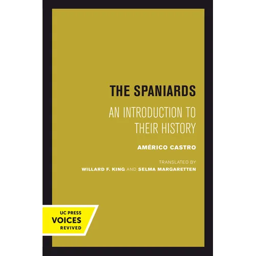 The Spaniards: An Introduction to Their History