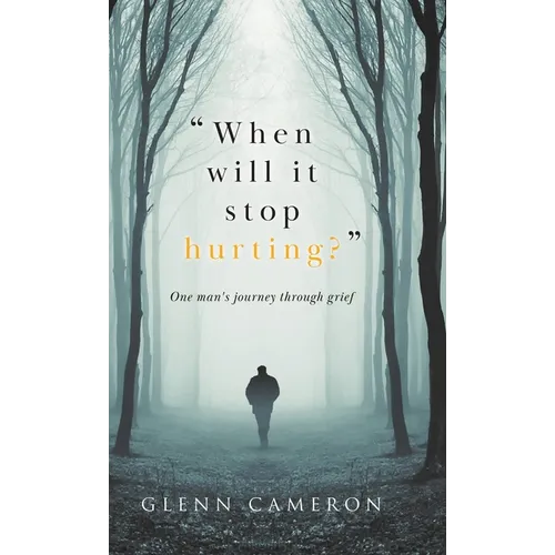 "When will it stop hurting?": One man's journey through grief