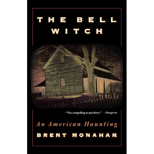 The Bell Witch: An American Haunting