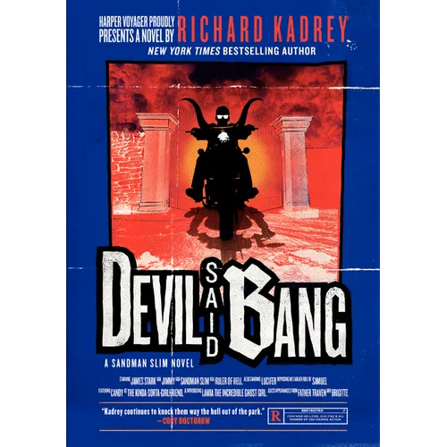 Devil Said Bang: A Sandman Slim Novel