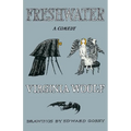 Freshwater, a Comedy: The Virginia Woolf Library Authorized Edition