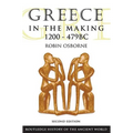 Greece in the Making, 1200-479 BC