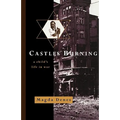 Castles Burning: A Child's Life in War