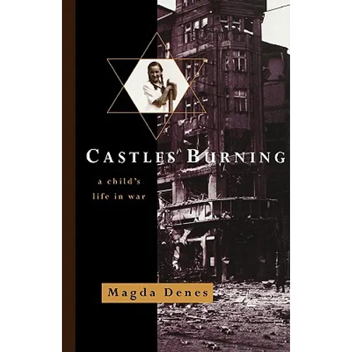 Castles Burning: A Child's Life in War