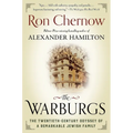 The Warburgs: The Twentieth-Century Odyssey of a Remarkable Jewish Family