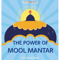 The Power Of Mool Mantar