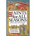 Saints for All Seasons