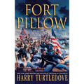 Fort Pillow: A Novel of the Civil War