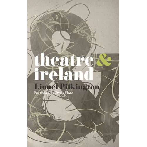 Theatre & Ireland