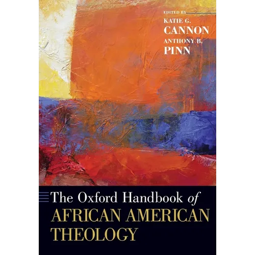 The Oxford Handbook of African American Theology