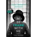 Be Frank with Me