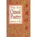 The Art of Chinese Poetry