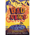 Bad News