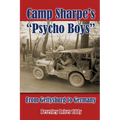 Camp Sharpe's "Psycho Boys": From Gettysburg to Germany