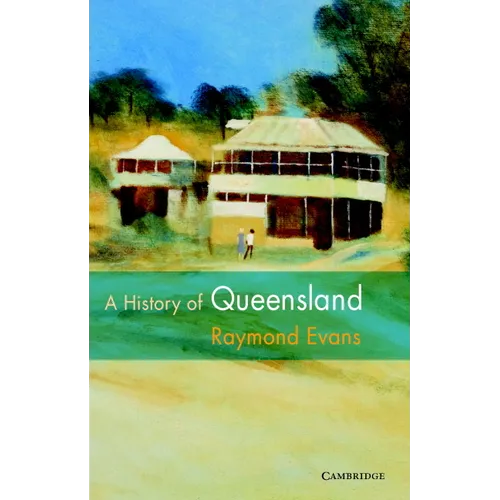 A History of Queensland