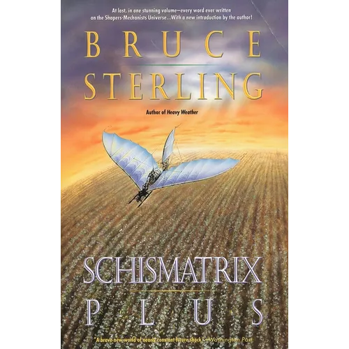Schismatrix Plus
