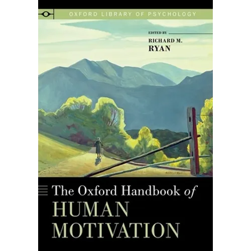 Oxford Handbook of Human Motivation