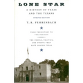Lone Star: A History of Texas and the Texans