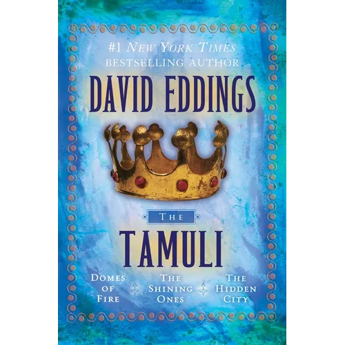 The Tamuli: Domes of Fire - The Shining Ones - The Hidden City