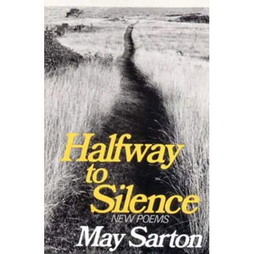 Halfway to Silence: New Poems