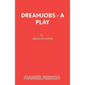 Dreamjobs - A Play