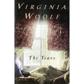 The Years: The Virginia Woolf Library Authorized Edition