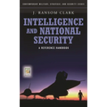 Intelligence and National Security: A Reference Handbook