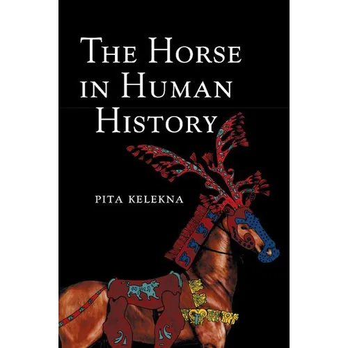 The Horse in Human History