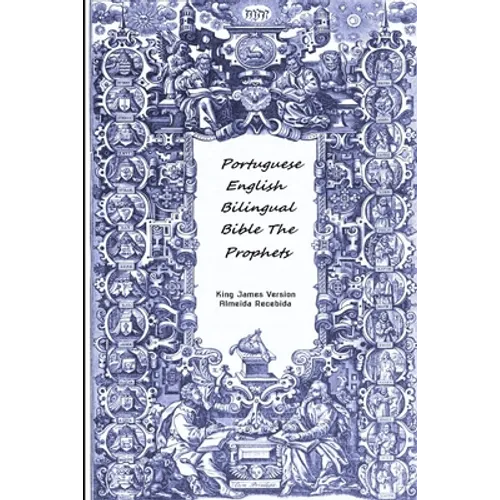 Portuguese English Bilingual Bible The Prophets