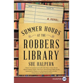 Summer Hours at the Robbers Library