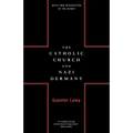 The Catholic Church and Nazi Germany