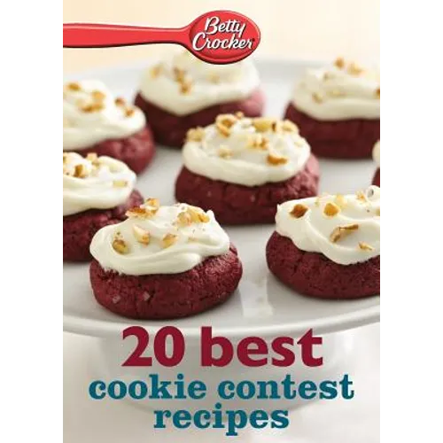 Betty Crocker 20 Best Cookie Contest Recipes