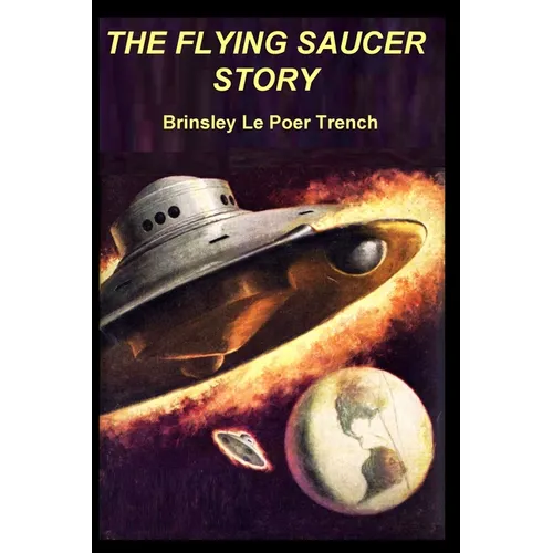 The Flying Saucer Story
