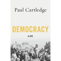 Democracy: A Life