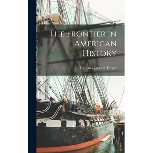 The Frontier in American History